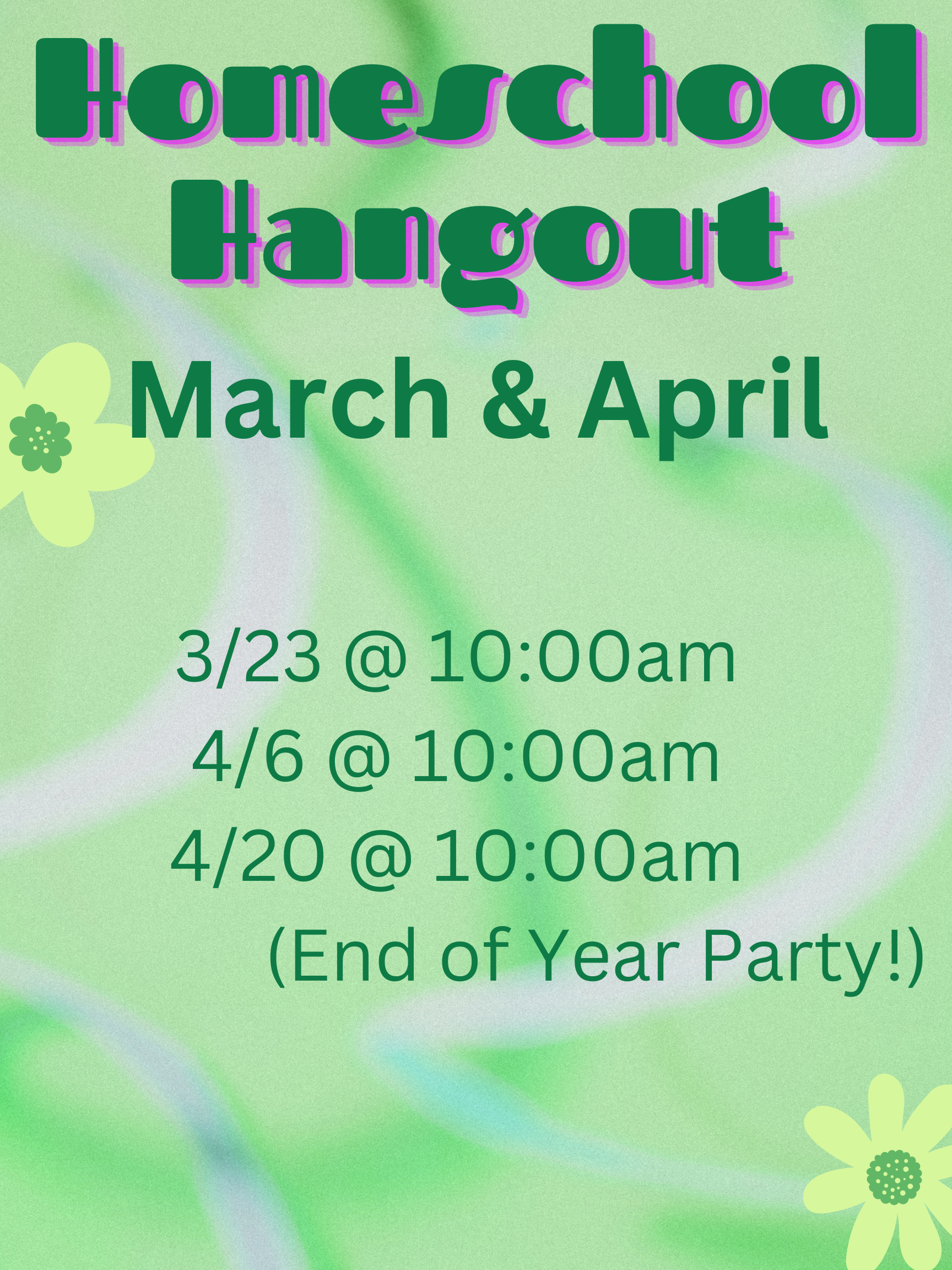 Homeschool Hangout March April