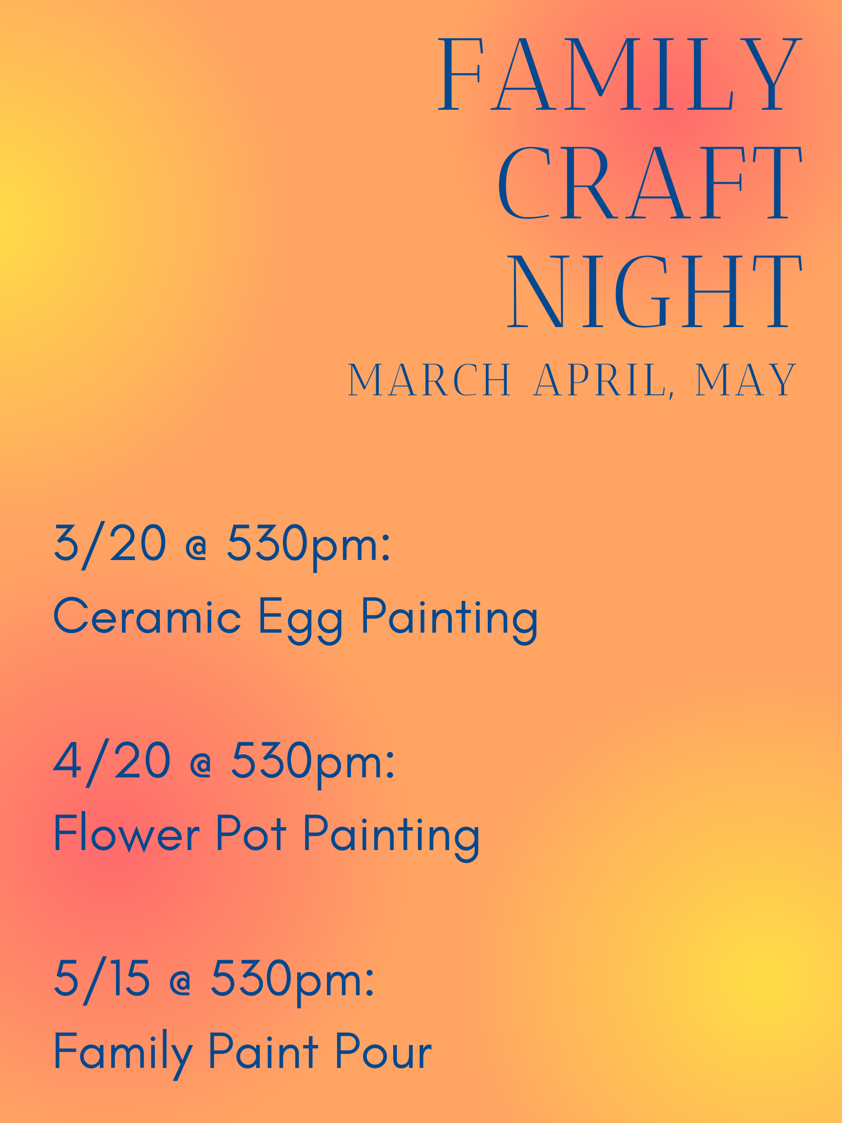 Family Craft Night March April May